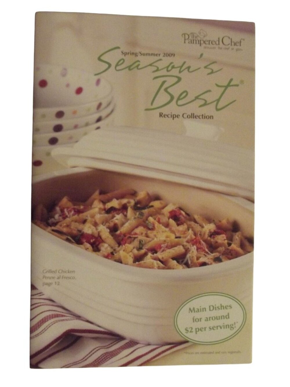 The Pampered Chef Season's Best Recipe Collection Spring Summer 2009 cookbook